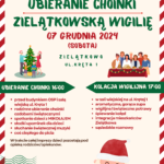 Zielątkowo, ubieranie choinki, kolacja wigilijna